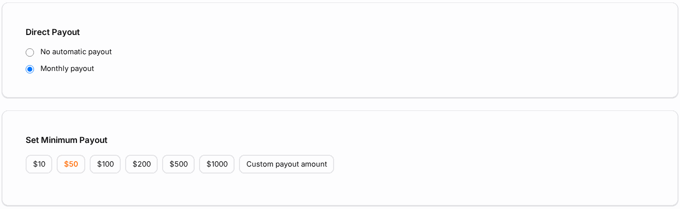 Choose how often you're paid and your minimum payout.