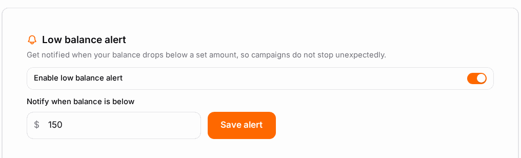 Set the threshold to a few days of spend so you get warned before campaigns stop.
