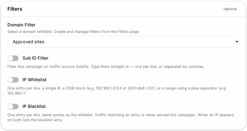 Attach an allow-list on the campaign's Filters step.